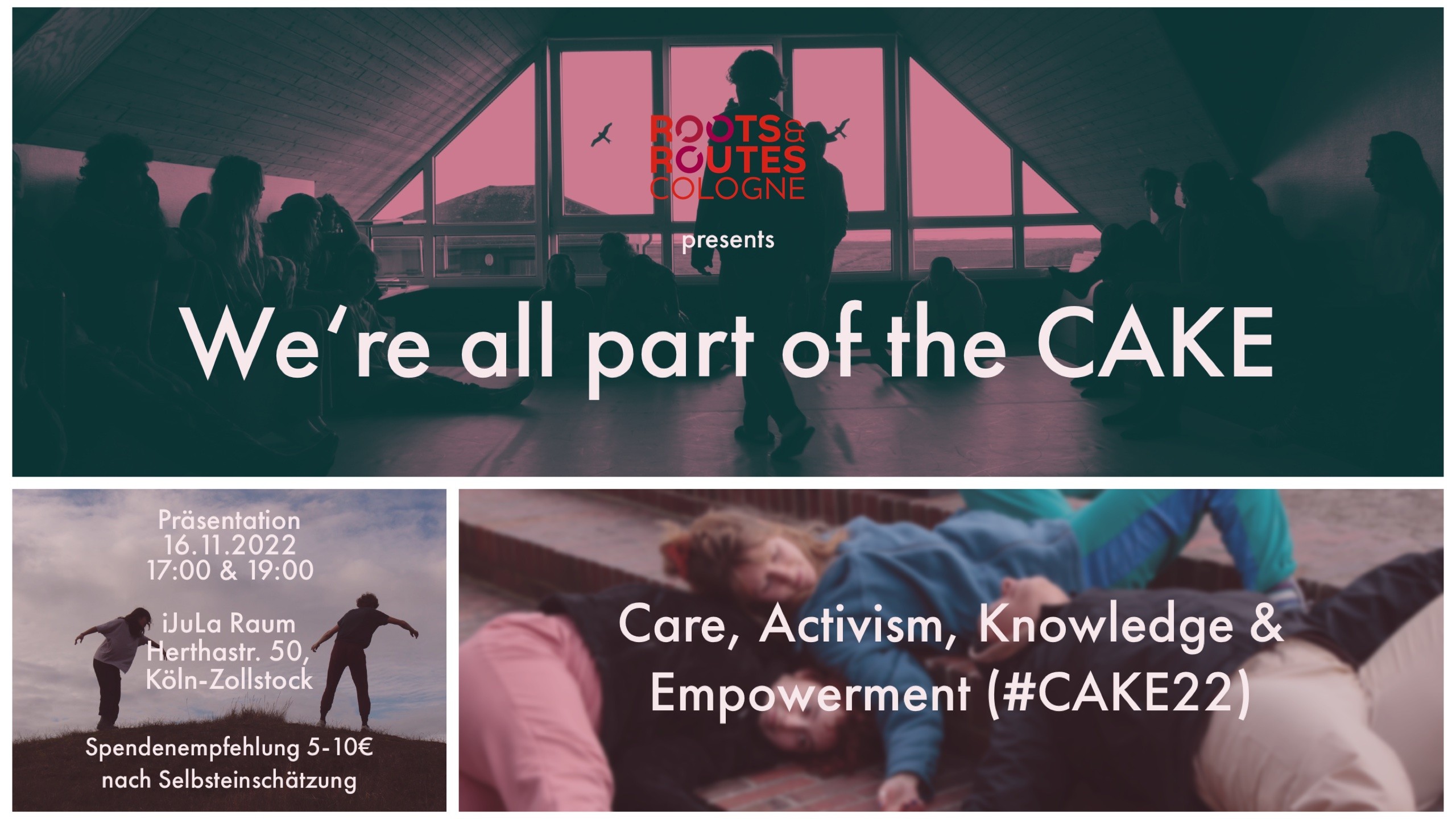 Coverbild: We're all part of the CAKE (Care, Activism, Knowledge & Empowerment)