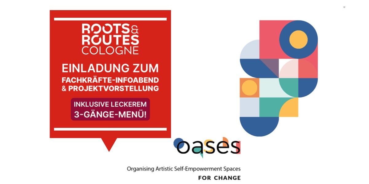 OASES for Change – Einladung zum Fachkräfte-Infoabend und Projektvorstellung (inklusive leckerem 3-Gänge-Menü)